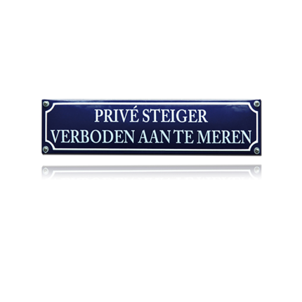 NH-93 emaille verbodsbord 'Privé steiger'